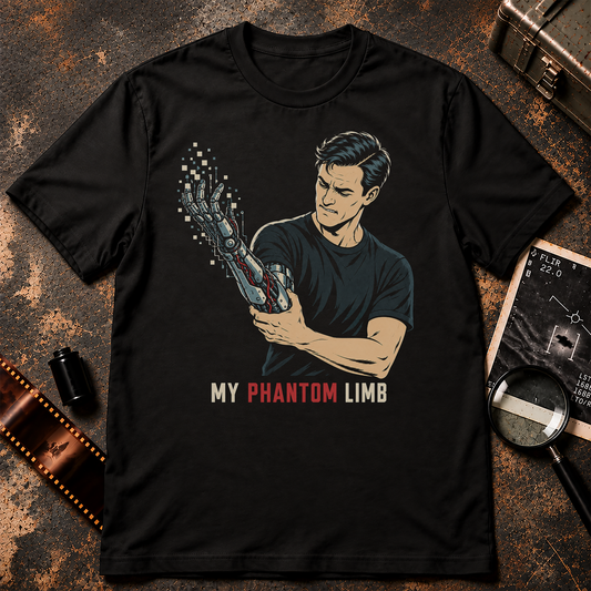 MY PHANTOM LIMB shirt design featuring a man gripping an uncontrollable cybernetic arm with mechanical parts, circuitry, wires, and digital fragments.